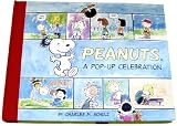 Peanuts: A Pop-Up Celebration (Peanuts)