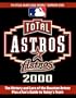 Total Astros 2000 (Total Baseball Companions)