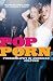 Book Pop-Porn: Pornography in American Culture