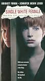 Single White Female Single White Female