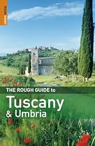 The Rough Guide to Tuscany and Umbria (Rough Guide Travel Guides)