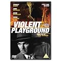 Violent Playground (Digitally Remastered) [DVD]