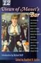 Twelve (12) Views of Manet's Bar