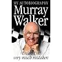 Murray Walker: Unless I'm Very Much Mistaken