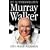 Murray Walker: Unless I'm Very Much Mistaken