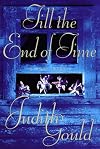 Till the End of Time : A Love Story