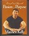 Living Every Day With Passion and Purpose