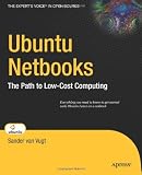Ubuntu Netbooks: The Path to Low-Cost Computing (Beginning)