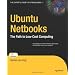 Ubuntu Netbooks: The Path to Low-Cost Computing (Beginning)