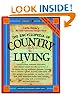 The Encyclopedia of Country Living: An Old Fashioned Recipe Book