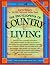 The Encyclopedia of Country Living: An Old Fashioned Recipe Book