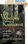 Wisdom from a Rainforest: The Spiritual Journey of an Anthropologist