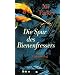 Die Spur des Bienenfressers