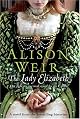 The Lady Elizabeth: A Novel