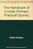 The handbook of cricket