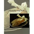 Gender and Art (Open University: Art and Its Histories)