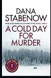 A cold day for murder