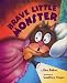 Books : Brave Little Monster