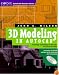 3D Modeling in AutoCAD: Creating and Using 3D Models in AutoCAD 2000