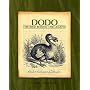 Dodo: The Bird Behind the Legend