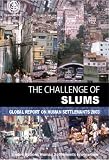 The Challenge Of Slums : Global Report On Human Settlements, 2003