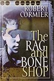 The Rag and Bone Shop (Readers Circle)