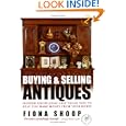 Buying and Selling Antiques, by Fiona Shoop