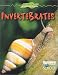 Invertebrates (Discovery Channel School Science)