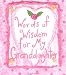 Book Words of Wisdom for My Grandaughter