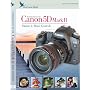 Introduction to the Canon 5D Mark II ; Volume 1: Basic Controls