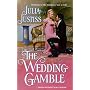 Wedding Gamble (Harlequin Historical, No. 464)