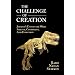 The Challenge of Creation: Judaism's Encounter with Science, Cosmology, and Evolution