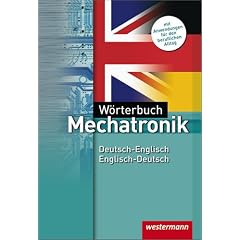 W�rterbuch Mechatronik. Deutsch-Englisch / Englisch-Deutsch: Mit Lautschrift