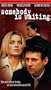 Somebody Is Waiting [VHS]
