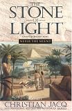 The Stone of Light: Nefer the Silent, Volume 1