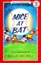 Mice at Bat (I Can Read Book 2)