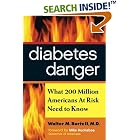 Diabetes Danger: What 200 Million Americans at Risk Need to Know by  Walter M. Bortz II