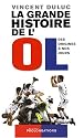 La grande histoire de l'OL