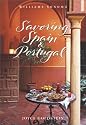 Williams-Sonoma Savoring Spain & Portugal (Savoring ...)