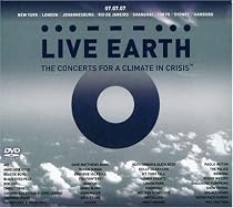 Live Earth: The Concerts for a Climate in Crisis