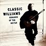 Classic Williams: Romance of the Guitar