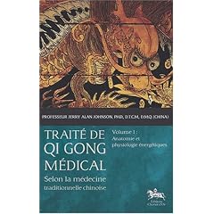 Trait� de Qi Gong m�dical, selon la m�decine traditionnelle chinoise