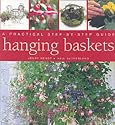 Hanging Baskets: A Practical Step by Step Guide