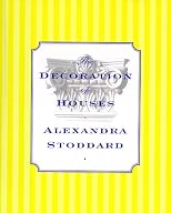 The Decoration of Houses: Alexandra Stoddard