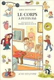 Le corps � petits pas