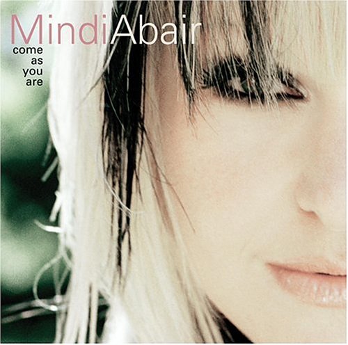 Mindi Abair - Come as You Are - Zortam Music