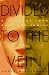 Book Divided To The Vein: A Journey into Race and Family