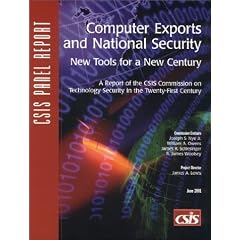 Computer Exports and National Security: New Tools for a New Century (CSIS Panel Report)