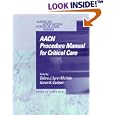 AACN Procedure Manual for Critical Care by Debra J., Rn, Msn, Cs, Ccrn Lynn-McHale and Karen K., Rn, Mn, Ccrn Carlson