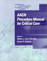 AACN Procedure Manual for Critical Care